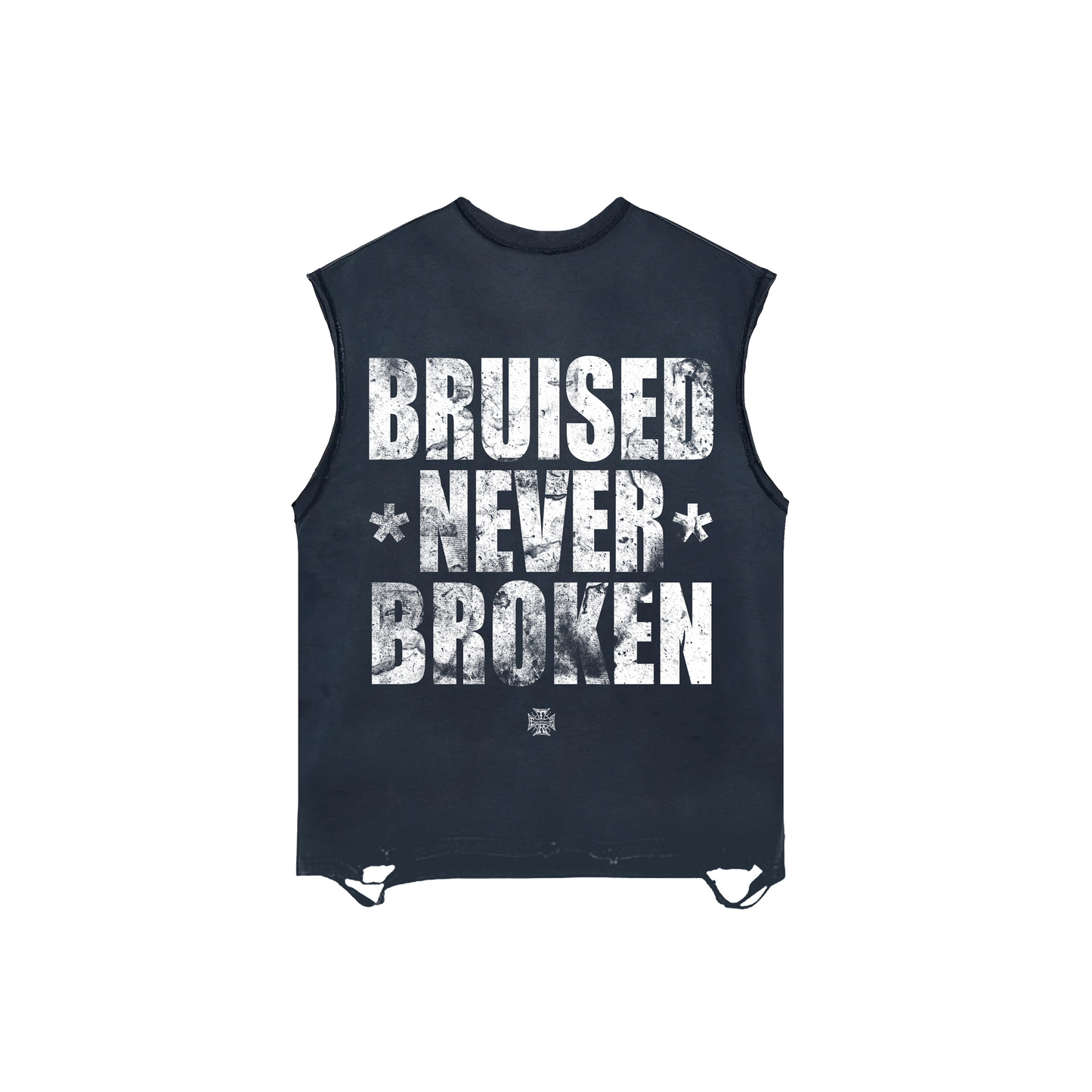 BRUISED NEVER BROKEN TANK